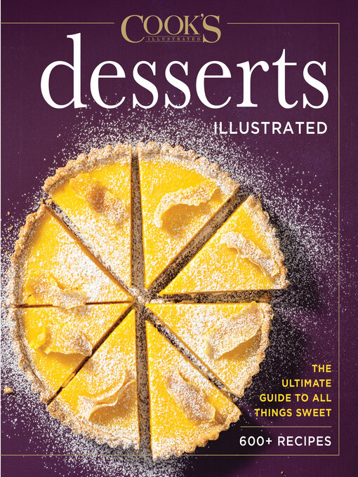 Title details for Desserts Illustrated by America's Test Kitchen - Available